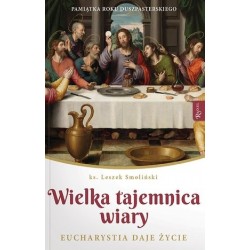 Wielka Tajemnica Wiary,...
