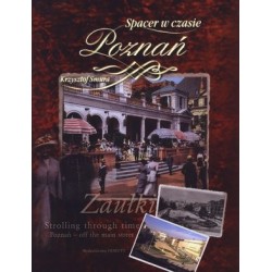 Spacer w czasie. Poznań....