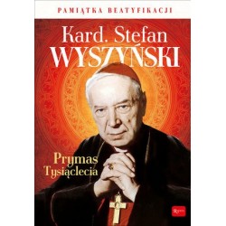 Kardynał Stefan Wyszyński...