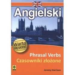 Angielski. Phrasal Verbs....