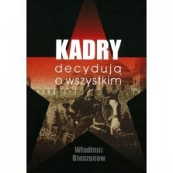 Kadry decydują o wszystkim