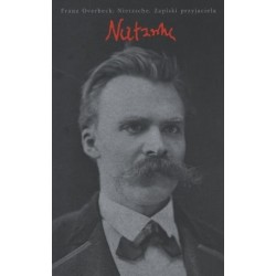Nietzsche. Zapiski przyjaciela