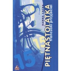 Piętnastolatka. Francuski...