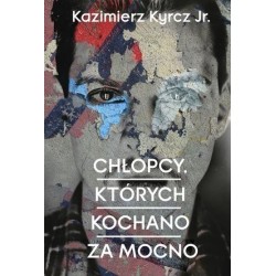 Chłopcy, których kochano za...