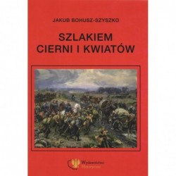 Szlakiem cierni i kwiatów