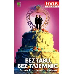 Bez tabu, bez tajemnic....