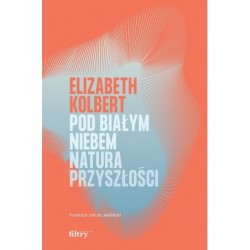 Pod białym niebem. Natura...