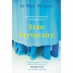 Stan krytyczny. Opowieści z...