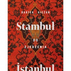 Stambuł do zjedzenia