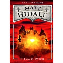 Matt Hidalf. Bitwa o świcie