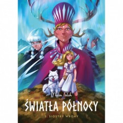 Światła Północy. Siostry...