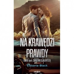 Na krawędzi prawdy. Seria...