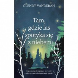 Tam, gdzie las spotyka się...