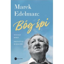 Marek Edelman: Bóg śpi