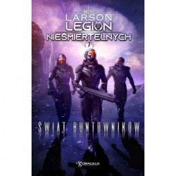 Świat Buntowników. Seria...