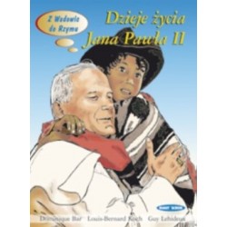 Dzieje życia Jana Pawła II....