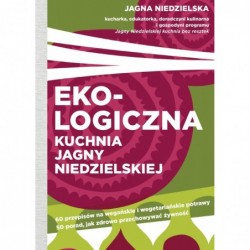 Ekologiczna kuchnia Jagny...