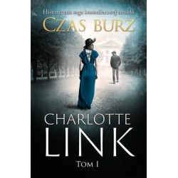 Czas burz. Trylogia Czas...