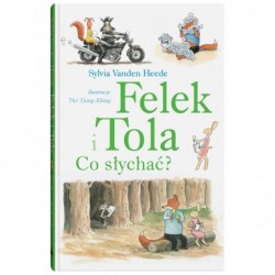 Felek i Tola. Felek i Tola....