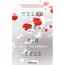 Tylko mnie nie budź