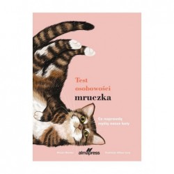 Test osobowości mruczka. Co...
