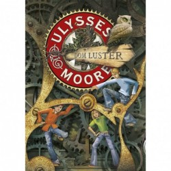 Ulysses Moore. Tom 3. Dom...