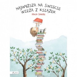 Najwyższa na świecie wieża...
