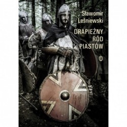 Drapieżny ród Piastów