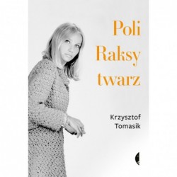 Poli Raksy twarz