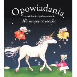 Opowiadania o wróżkach i...