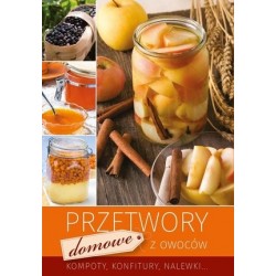 Przetwory domowe z owoców