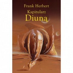 Kapitularz Diuną. Cykl...