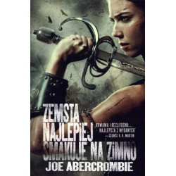 Zemsta najlepiej smakuje na...