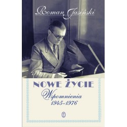 Nowe życie. Wspomnienia...