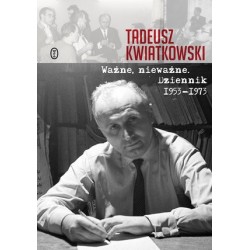 Ważne, nieważne. Dziennik...