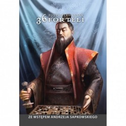 36 forteli. Chińska sztuka...