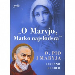 `O Maryjo, Matko...