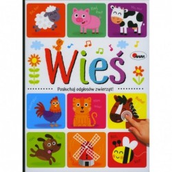 Wieś. Posłuchaj odgłosów...