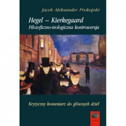 Hegel – Kierkegaard....