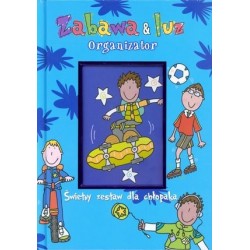 Zabawa & luz. Organizator....