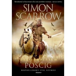 Pościg. Cykl Orły imperium....