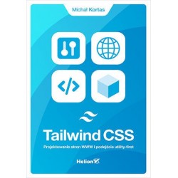 Tailwind CSS. Projektowanie...