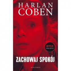 Zachowaj spokój (wydanie...