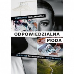 Odpowiedzialna moda....