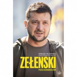 Zełenski. Poza scenariuszem