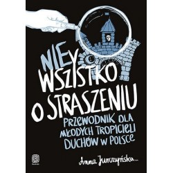 nieWszystko o straszeniu....