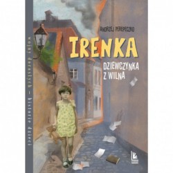 Irenka dziewczynka z Wilna