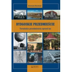 Bydgoskie Przedmieście....