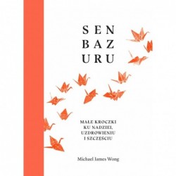 Senbazuru. Małe kroczki ku...