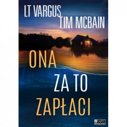 Ona za to zapłaci